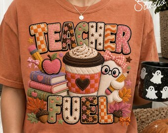Teacher Fuel Preppy PNG, Quilt Patchwork Coffee Ghost School Supplies Sublimation Shirt Design, Digital Download