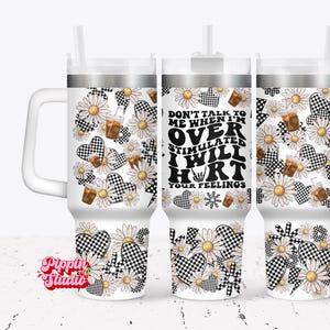 40oz Tumbler wrap, Sarcastic funny 40oz Quencher Sublimation Design Templates, Daily affirmation, overstimulated PNG, self-love tumbler
