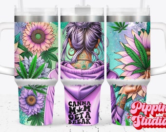 May include: A purple and green tumbler with a floral design and the text "Canna Mom Get a Break".