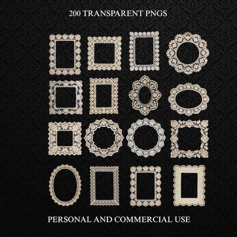 May include: A collection of 16 vintage-style lace frames in various shapes, including square, rectangular, and oval. The frames are a cream color and are set against a black background with a subtle pattern. Text at the top reads "200 TRANSPARENT PNGS" and at the bottom "PERSONAL AND COMMERCIAL USE".