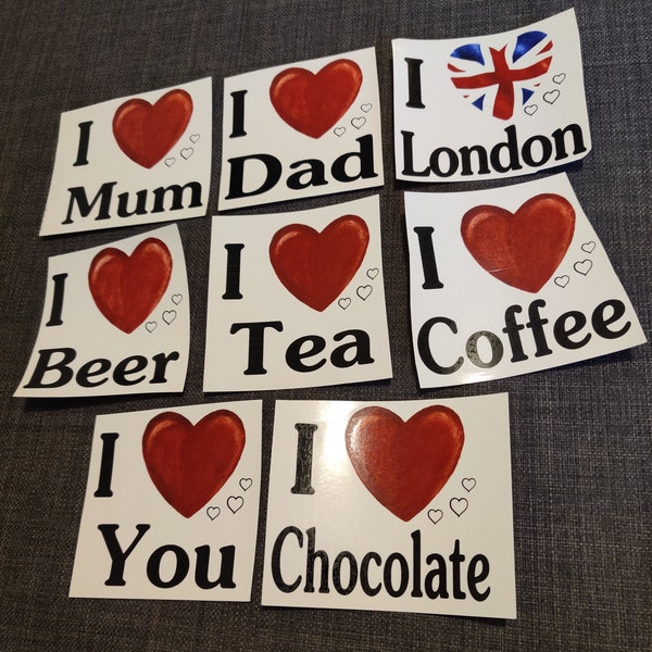Ceramic or Glass Waterslide Decal - I Love I Heart Mum, Dad, You, Tea, Coffee, Beer, Chocolate, London