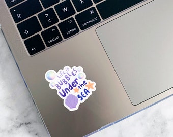 Sticker Life Is Bubbles | Quote