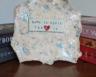 Home is Where the Heart is - Keramik Wand ornament