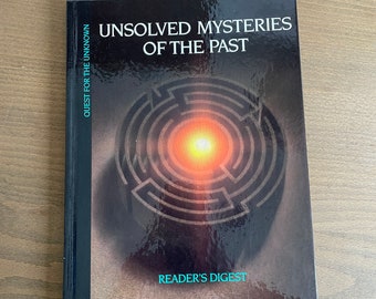 Quest for the Unknown: Unsolved Mysteries of the Past by Reader's Digest