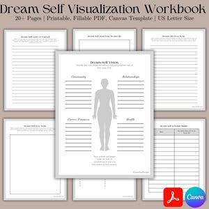 May include: A printable workbook with a grey silhouette of a person in the centre. The workbook is titled "Dream Self Vision" and includes sections for community, relationships, career/finances, and health.