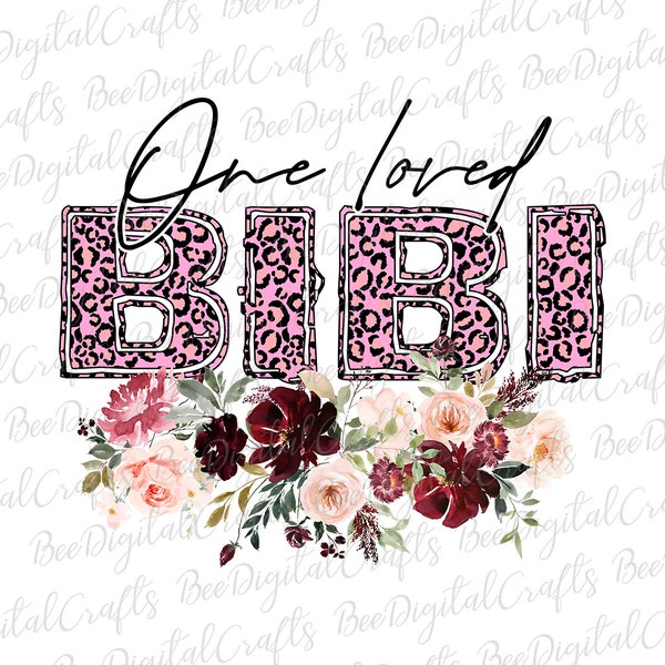 One loved bibi PNG download Flower pink leopard sublimation design Cheetah floral bibi printable transfer