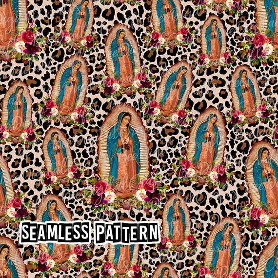 SEAMLESS pattern Virgin Mary with leopard print Our Lady of Guadalupe digital fabric design Mother Mary printable paper PNG download