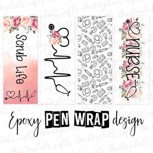 Nurse pen wrap template Scrub life ink joy wrap download Stethoscope flower epoxy pen wrap digital design