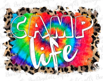 May include: A colorful tie-dye design with the words "CAMP life" in white text. The design is on a leopard print background.
