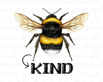 Bee kind PNG sublimation designs downloads Bee kind t-shirt PNG design Watercolor bee clipart download