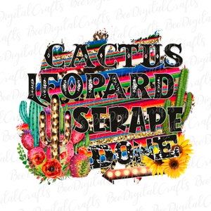 Cactus leopard serape done sublimation design Western graphic PNG download Cheetah flower waterslide download