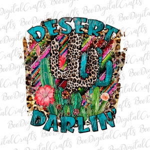 Desert darlin sublimation design Serape leopard cactus PNG download Western printable transfer