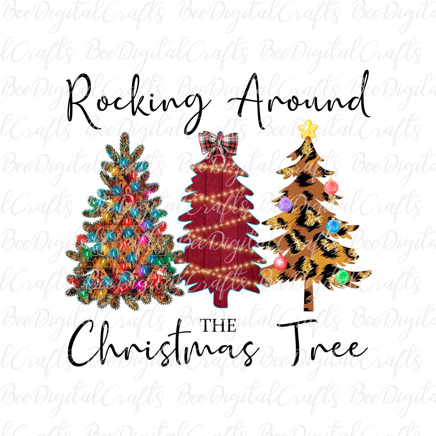 Rocking Around the Christmas Tree PNG Christmas Shirt Sublimation ...