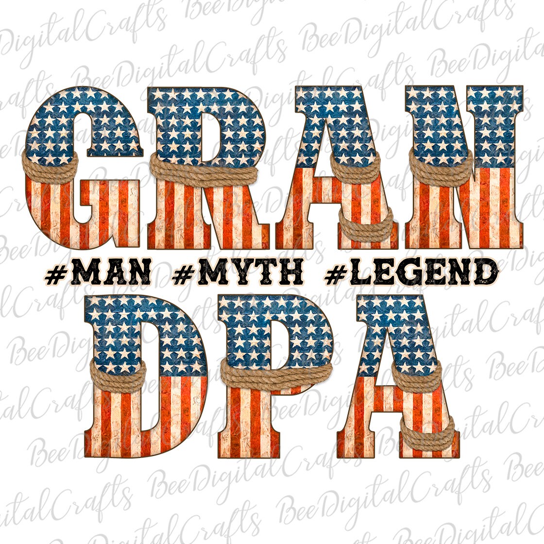 Grandpa man myth legend sublimation design American Gpa PNG download USA flag text printable transfer