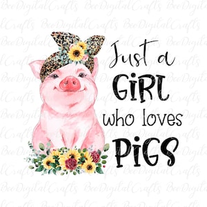 Nur ein Mädchen, das Schweine PNG Schwein in Bandana PNG Sublimation liebt download