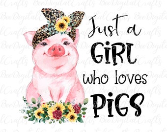 Just A Girl Who Love Pig And Sunflower Shirt Just A Girl Who Love Pig And Sunflower Shirt