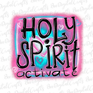 Puede incluir: Un gráfico rosa y azul con el texto "HOLY SPIRIT activate" en letras negras. El gráfico presenta varios corazones de diferentes tamaños y colores.