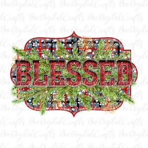 Blessed PNG scarica t-shirt Plaid e tazza design digitale grafica a sublimazione natalizia