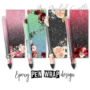 May include: Four different designs for epoxy pen wraps. Each design features a glitter background with a floral pattern. The designs include pink and black glitter, green and blue glitter, black glitter, and red and black glitter.
