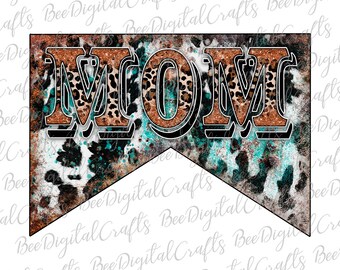 Western mom PNG download Rustic cowhide and leopard sublimation design Cheetah glitter mom printable transfer