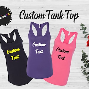 Custom Tank Top, Text on Tank Top, Personalized Tank Top, Customized Tank Top, Tank Top Design, Logo on Tank Top, Next Level Tank Top