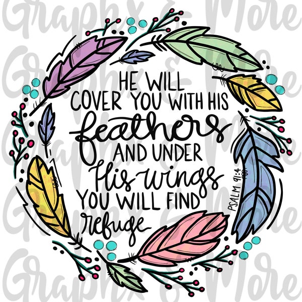 Feather Wreath PNG | Psalm 91:4 | Sublimation Design | Hand Drawn