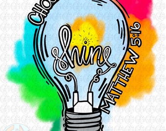 Choose to Shine PNG | Hand Drawn | Sublimation Design