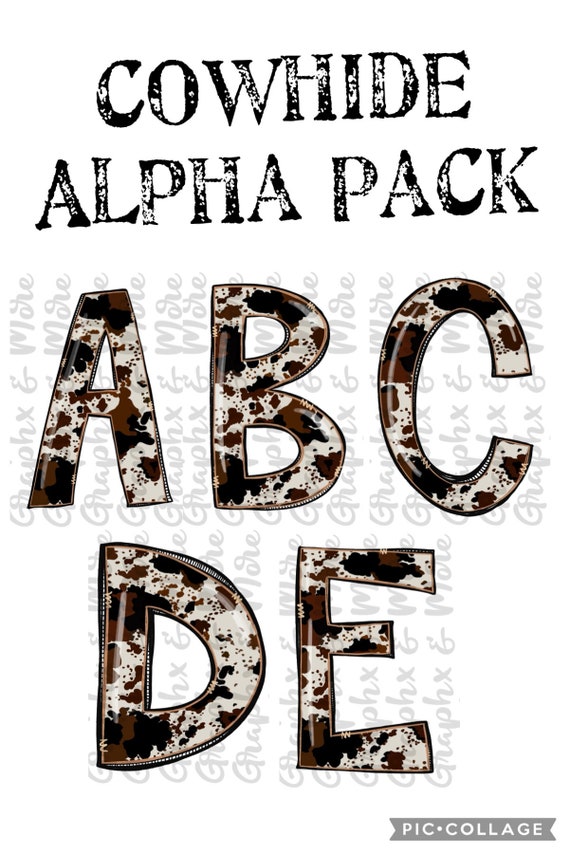 Cowhide Alpha Pack PNG All Letters Included Hand Drawn Etsy