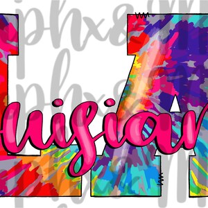 Tie Dye LA PNG | Louisiana | Sublimation Design | Hand Drawn