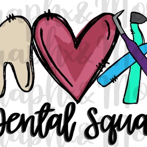 Escuadrón Dental PNG / Dibujado a mano / Diseño de sublimación