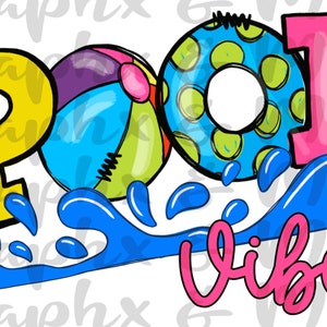 Pool Vibes PNG | Sublimationsdesign | Hand gezeichnet