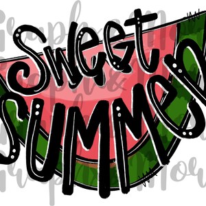 Watermelon Sweet Summer PNG | Hand Drawn | Sublimation Design
