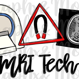 MRI Tech PNG | Hand Drawn | Sublimation Design | 2 Variations