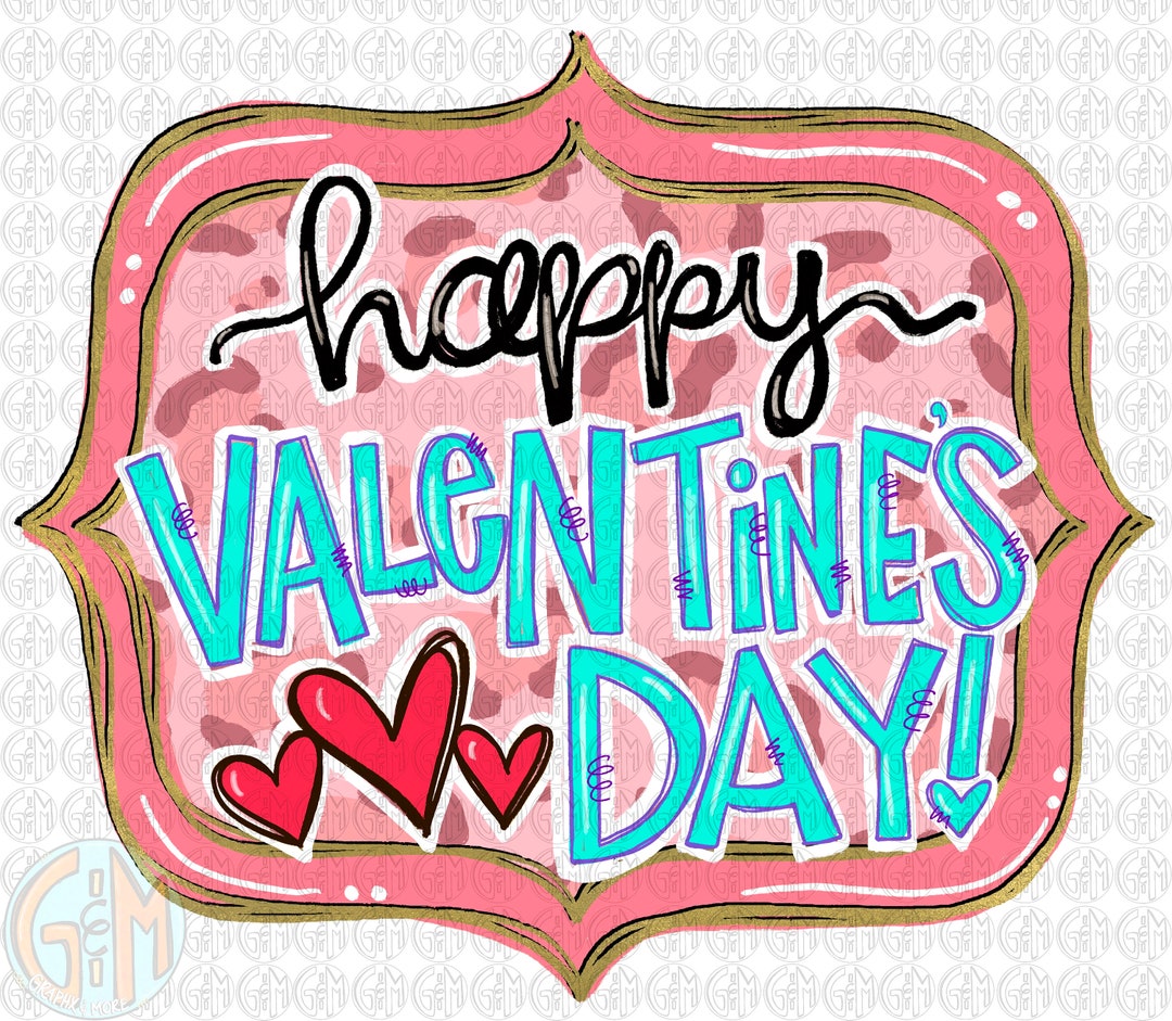 Pink Leopard Happy Valentine’s Day PNG | Hand Drawn | Sublimation ...