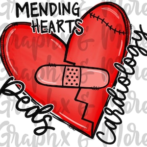 Mending Hearts Peds Cardiology PNG | Hand Drawn | Sublimation Design