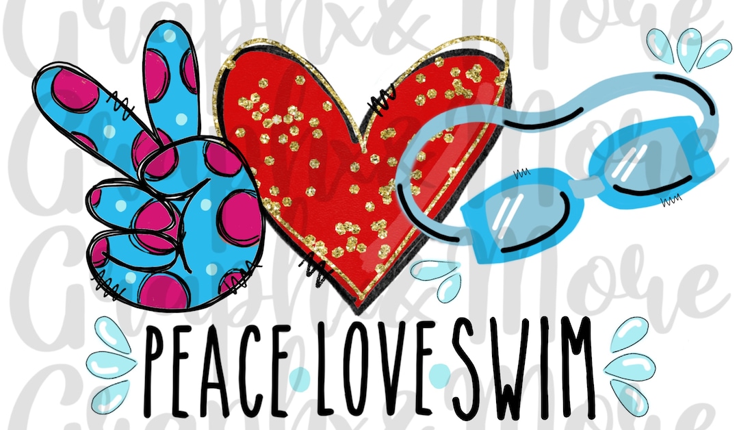 Peace. Love. Swim PNG Hand Drawn Sublimation Design - Etsy