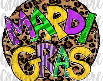 May include: A round, leopard print design with the words "Mardi Gras" in colorful, patterned letters. The letters are outlined in gold glitter.