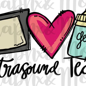 Puede incluir: Un diseño gráfico con las palabras "I love Ultrasound Tech" que presenta una imagen de ultrasonido, un corazón rosa y un frasco de gel. El diseño es en colores negro, rosa y turquesa.