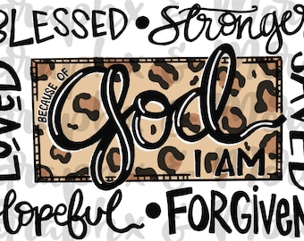 Because of God PNG | Sublimation Design | Hand Drawn