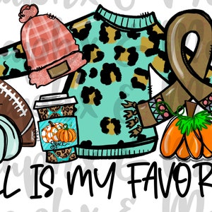 Otoño es mi favorito PNG / Diseño de sublimación / Dibujado a mano