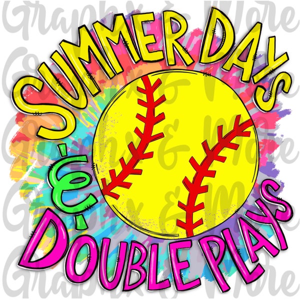 Softball Summer Days & Double Plays (Tie Dye) PNG | Hand Drawn | Sublimation Design