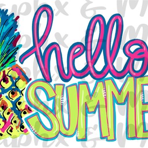Pineapple Hello Summer PNG | Sublimation Design | Hand Drawn