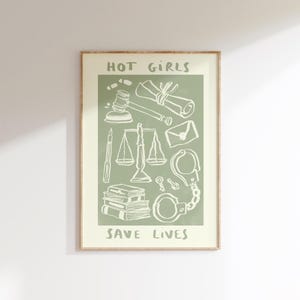 Hot Girls Save Lives Lawyer Wall Print | Detective Crime Illustration | Law Poster | Law and Order | Judge Gift Idea | Gifts For Girls