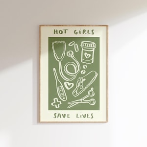 Hot Girls Save Lives Wall Print | Healthcare Illustration | NHS Poster | Nurse Wall Art | Doctor Gift Idea | Gifts For Girls