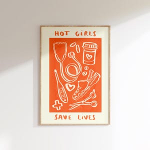Hot Girls / Boys Save Lives Wall Print | Healthcare Illustration | NHS Poster | Nurse Wall Art | Doctor Gift Idea | Gifts For Girls