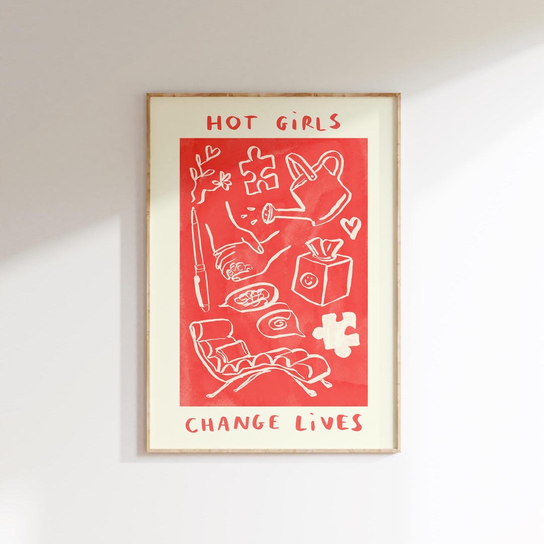 Hot Girls Change Lives Wall Print - Therapy / Mental Health ...