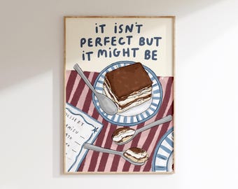 Impresión de pared con la letra "No es perfecto, pero podría serlo" / Póster de Olivia Dean / Arte musical / Amante del tiramisú / Dulces golosos / Postres