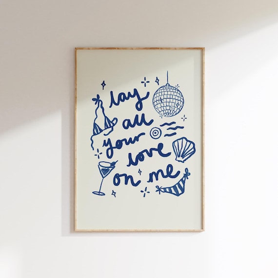 Lay All Your Love On Me Abba Lyrics Wall Print | Greek Greece Poster | Euro Summer Wall Art | Mamma Mia Art | Summer Lover | Music Poster