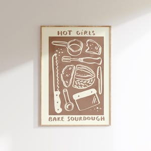 Hot Girls Bake Sourdough Wall Print | Bakery Bread Illustration | Food Poster | Sourdough Starter Kit | Foodies Gift Ideas For Girls