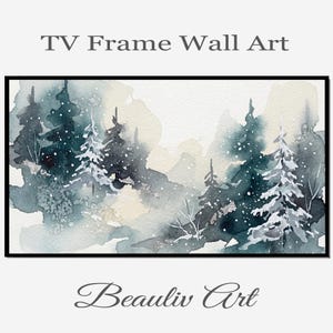 May include: Watercolor painting of a winter forest scene with snow-covered trees in shades of teal, gray, and white. The artwork is framed in a black border and includes the text "TV Frame Wall Art" and "Beauliv Art".